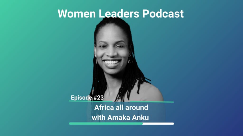 The Women Leaders podcast: Africa all around
