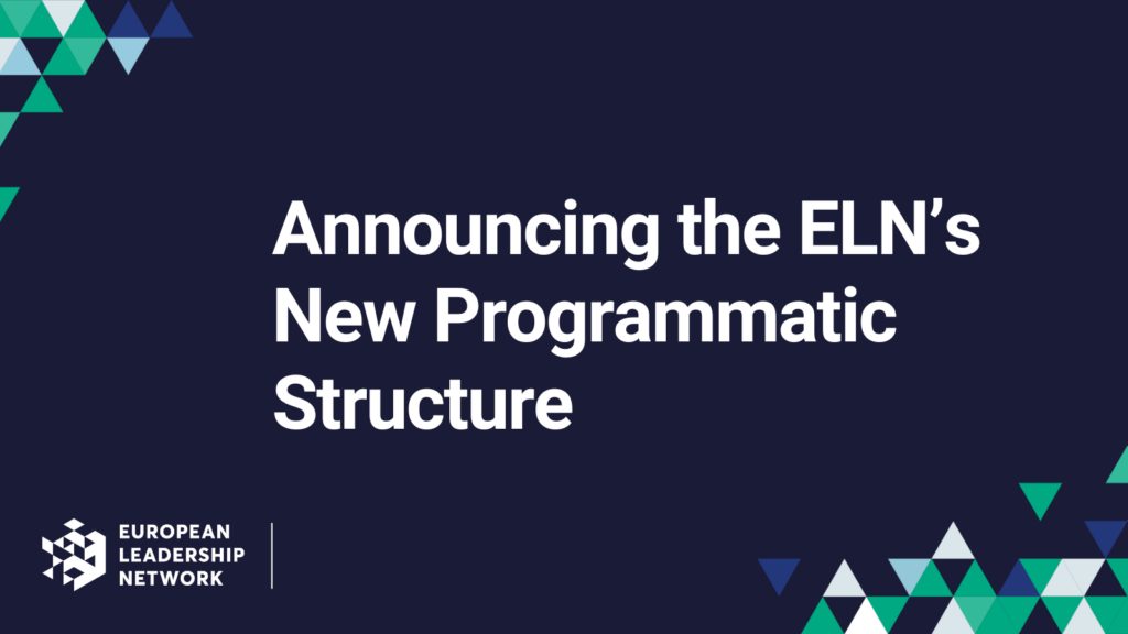 Announcing the ELN’s New Programmatic Structure | European Leadership ...